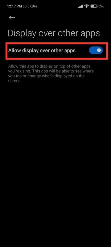 turn on "Allow display over other apps" Samsung