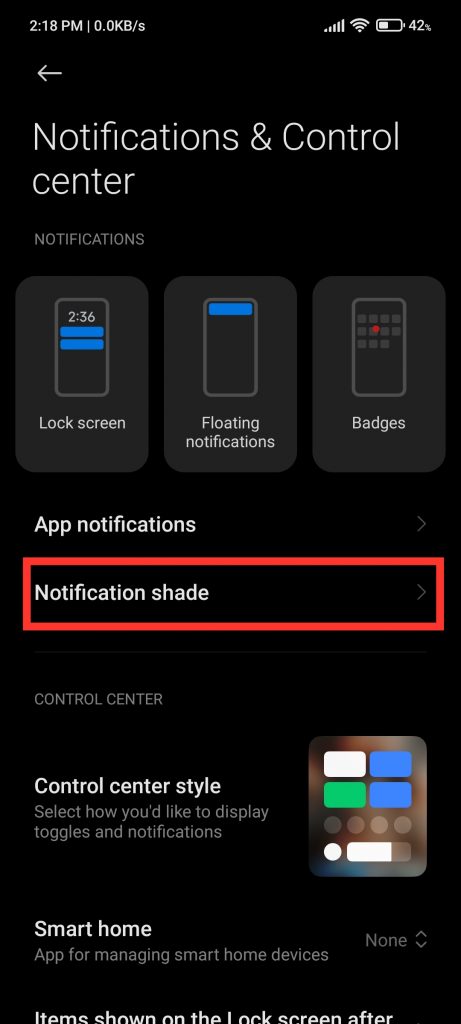 After that, click on the'Notification Shade' option.