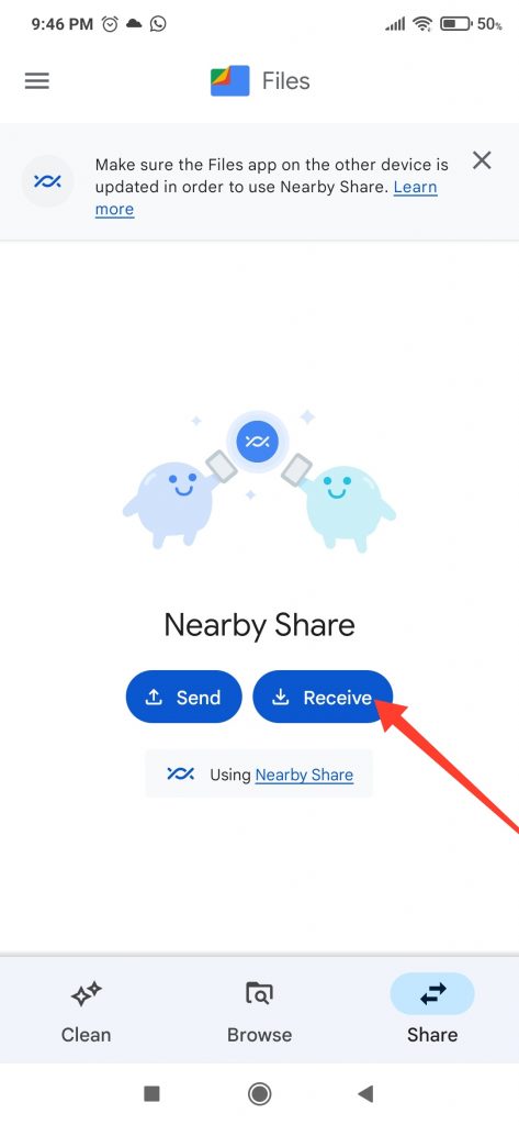 Tap the receive button share files google