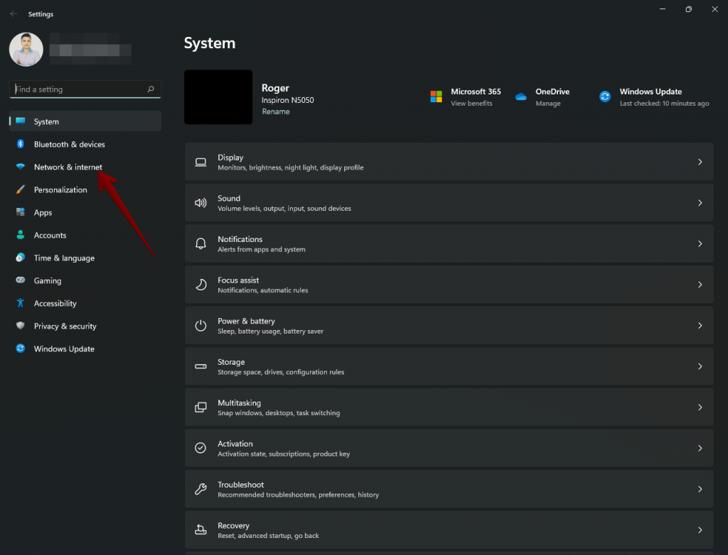 Windows Settings>Network & System